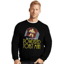 Load image into Gallery viewer, Shirts Crewneck Sweater, Unisex / Small / Black Powdered Toast Man
