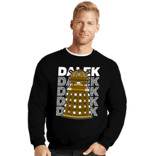 Load image into Gallery viewer, Shirts Crewneck Sweater, Unisex / Small / Black Dalek
