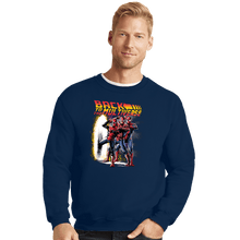 Load image into Gallery viewer, Secret_Shirts Crewneck Sweater, Unisex / Small / Navy Back To The Multiverse