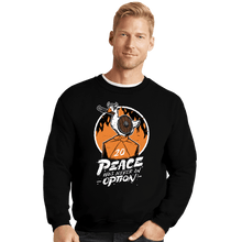 Load image into Gallery viewer, Daily_Deal_Shirts Crewneck Sweater, Unisex / Small / Black Not An Option