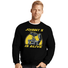 Load image into Gallery viewer, Shirts Crewneck Sweater, Unisex / Small / Black Johnny 5 Is Alive