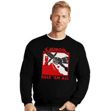 Load image into Gallery viewer, Secret_Shirts Crewneck Sweater, Unisex / Small / Black Sauron, Rule 'Em All