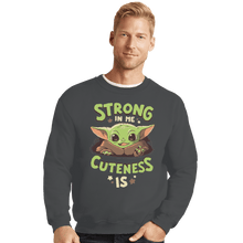 Load image into Gallery viewer, Shirts Crewneck Sweater, Unisex / Small / Charcoal Strong In Me
