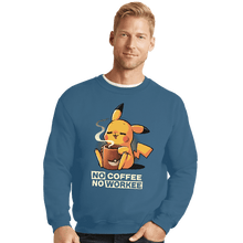 Load image into Gallery viewer, Secret_Shirts Crewneck Sweater, Unisex / Small / Indigo Blue No Coffee Pikachu