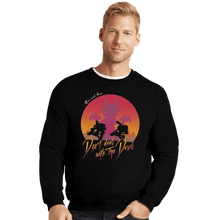 Load image into Gallery viewer, Shirts Crewneck Sweater, Unisex / Small / Black Don't Deal with the Devil
