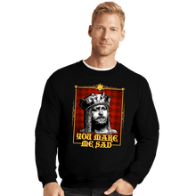 Load image into Gallery viewer, Daily_Deal_Shirts Crewneck Sweater, Unisex / Small / Black You Make Me Sad