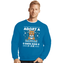 Load image into Gallery viewer, Shirts Crewneck Sweater, Unisex / Small / Sapphire Adopt A Data Dog