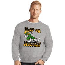 Load image into Gallery viewer, Daily_Deal_Shirts Crewneck Sweater, Unisex / Small / Sports Grey Keep On Morphin'
