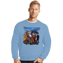 Load image into Gallery viewer, Daily_Deal_Shirts Crewneck Sweater, Unisex / Small / Powder Blue Welcome To Time Con