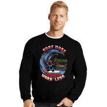Load image into Gallery viewer, Daily_Deal_Shirts Crewneck Sweater, Unisex / Small / Black Surf More Work Less