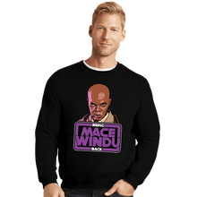 Load image into Gallery viewer, Secret_Shirts Crewneck Sweater, Unisex / Small / Black Bring Mace Windu Back