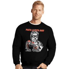 Load image into Gallery viewer, Shirts Crewneck Sweater, Unisex / Small / Black Pasta La Vista
