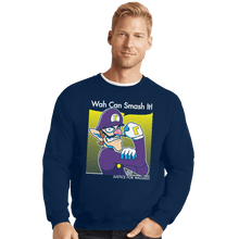 Load image into Gallery viewer, Shirts Crewneck Sweater, Unisex / Small / Navy Wah Can Smash It!