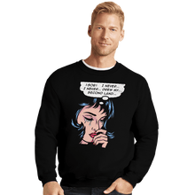 Load image into Gallery viewer, Daily_Deal_Shirts Crewneck Sweater, Unisex / Small / Black Second Land