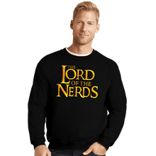 Load image into Gallery viewer, Daily_Deal_Shirts Crewneck Sweater, Unisex / Small / Black Lord Of The Nerds