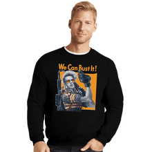 Load image into Gallery viewer, Shirts Crewneck Sweater, Unisex / Small / Black We Can Bust It