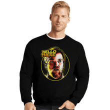 Load image into Gallery viewer, Daily_Deal_Shirts Crewneck Sweater, Unisex / Small / Black Hello There Meme