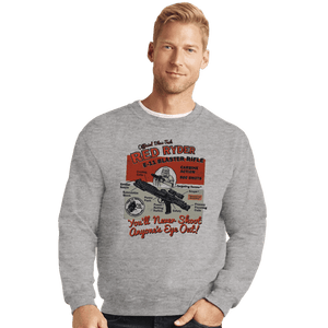 Daily_Deal_Shirts Crewneck Sweater, Unisex / Small / Sports Grey Red Ryder Blaster