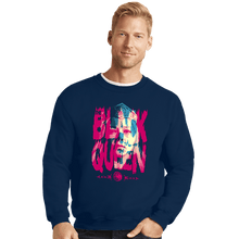 Load image into Gallery viewer, Daily_Deal_Shirts Crewneck Sweater, Unisex / Small / Navy The Black Queen