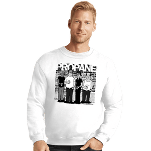 Daily_Deal_Shirts Crewneck Sweater, Unisex / Small / White Propane