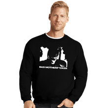 Load image into Gallery viewer, Secret_Shirts Crewneck Sweater, Unisex / Small / Black Bad Motherfcker
