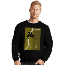 Load image into Gallery viewer, Shirts Crewneck Sweater, Unisex / Small / Black Cobra Kai Returns