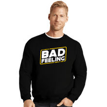 Load image into Gallery viewer, Shirts Crewneck Sweater, Unisex / Small / Black Bad Feels