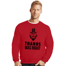 Load image into Gallery viewer, Secret_Shirts Crewneck Sweater, Unisex / Small / Red Thanos Was Right