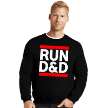 Load image into Gallery viewer, Shirts Crewneck Sweater, Unisex / Small / Black Run D&D