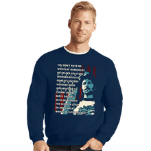 Load image into Gallery viewer, Secret_Shirts Crewneck Sweater, Unisex / Small / Navy Joe Dirt!
