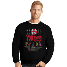 Load image into Gallery viewer, Shirts Crewneck Sweater, Unisex / Small / Black You Died