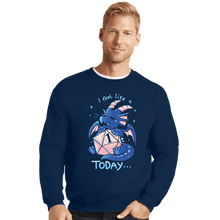 Load image into Gallery viewer, Daily_Deal_Shirts Crewneck Sweater, Unisex / Small / Navy Rolled A 1 Today