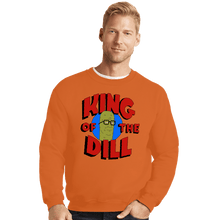 Load image into Gallery viewer, Secret_Shirts Crewneck Sweater, Unisex / Small / Red King Of The Dill!