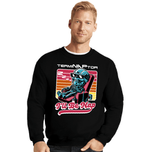 Load image into Gallery viewer, Secret_Shirts Crewneck Sweater, Unisex / Small / Black The Terminaptor