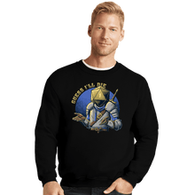 Load image into Gallery viewer, Daily_Deal_Shirts Crewneck Sweater, Unisex / Small / Black Guess I&#39;ll Die
