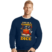 Load image into Gallery viewer, Shirts Crewneck Sweater, Unisex / Small / Navy Life Is A Gamble