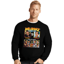 Load image into Gallery viewer, Secret_Shirts Crewneck Sweater, Unisex / Small / Black Murray Legends