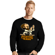 Load image into Gallery viewer, Secret_Shirts Crewneck Sweater, Unisex / Small / Black Fighting Murray