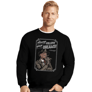 Daily_Deal_Shirts Crewneck Sweater, Unisex / Small / Black Always Follow