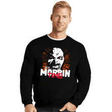 Load image into Gallery viewer, Daily_Deal_Shirts Crewneck Sweater, Unisex / Small / Black It&#39;s Morbin&#39; Time!
