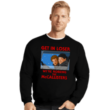 Load image into Gallery viewer, Daily_Deal_Shirts Crewneck Sweater, Unisex / Small / Black Get In Loser