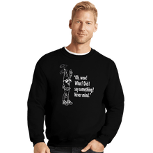 Load image into Gallery viewer, Secret_Shirts Crewneck Sweater, Unisex / Small / Black Oh Wow