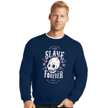 Load image into Gallery viewer, Shirts Crewneck Sweater, Unisex / Small / Navy Slave Forever