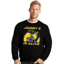Load image into Gallery viewer, Secret_Shirts Crewneck Sweater, Unisex / Small / Black Johnny 5 Alive