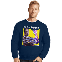 Load image into Gallery viewer, Shirts Crewneck Sweater, Unisex / Small / Navy We Can Avenge It!