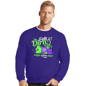 Daily_Deal_Shirts Crewneck Sweater, Unisex / Small / Violet Might Clean Later