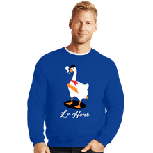 Load image into Gallery viewer, Secret_Shirts Crewneck Sweater, Unisex / Small / Royal Blue Le Honk