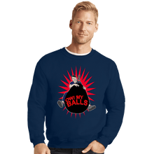 Load image into Gallery viewer, Secret_Shirts Crewneck Sweater, Unisex / Small / Navy Ow My Balls