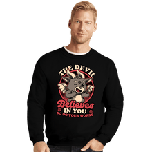 Load image into Gallery viewer, Secret_Shirts Crewneck Sweater, Unisex / Small / Black Devils Believe In You