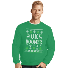 Load image into Gallery viewer, Shirts Crewneck Sweater, Unisex / Small / Irish Green OK Zoomer Ugly Christmas Sweater